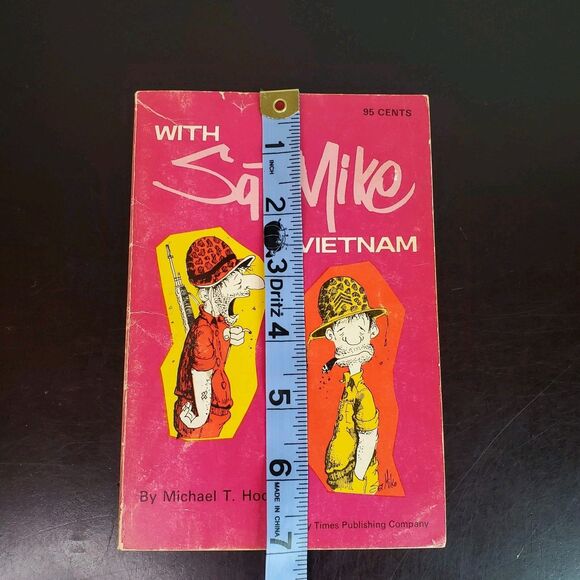 Michael T. Hodgson--WITH SGT. MIKE IN VIETNAM Paperback 1971 Second Printing - Picture 9 of 11